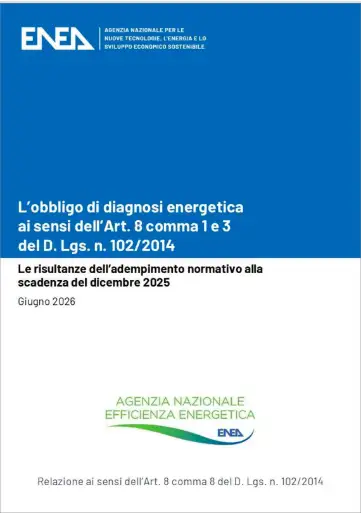 L’obbligo di diagnosi energetica / ENEA 2026 L’obbligo di diagnosi energetica / ENEA 2026